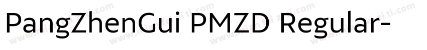 PangZhenGui PMZD Regular字体转换